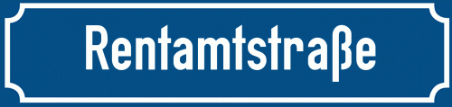 Straßenschild Rentamtstraße