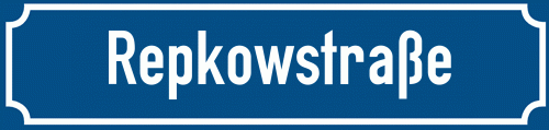 Straßenschild Repkowstraße zum kostenlosen Download