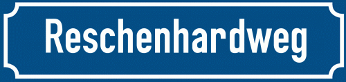 Straßenschild Reschenhardweg