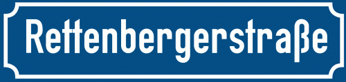 Straßenschild Rettenbergerstraße