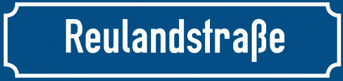 Straßenschild Reulandstraße