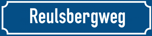 Straßenschild Reulsbergweg zum kostenlosen Download