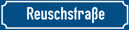 Straßenschild Reuschstraße zum kostenlosen Download