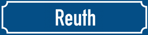 Straßenschild Reuth