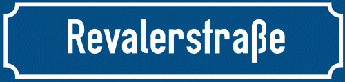 Straßenschild Revalerstraße zum kostenlosen Download