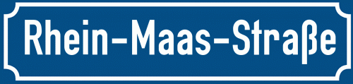 Straßenschild Rhein-Maas-Straße