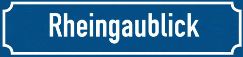 Straßenschild Rheingaublick