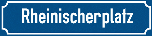 Straßenschild Rheinischerplatz