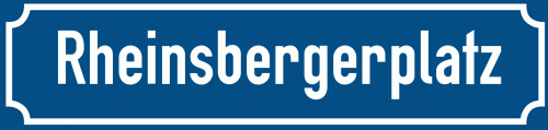 Straßenschild Rheinsbergerplatz