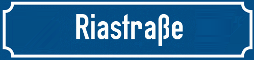 Straßenschild Riastraße zum kostenlosen Download