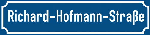 Straßenschild Richard-Hofmann-Straße