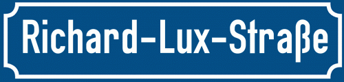 Straßenschild Richard-Lux-Straße