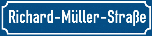 Straßenschild Richard-Müller-Straße