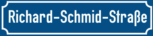 Straßenschild Richard-Schmid-Straße