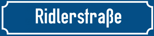 Straßenschild Ridlerstraße