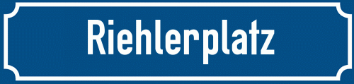 Straßenschild Riehlerplatz