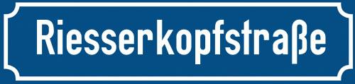 Straßenschild Riesserkopfstraße