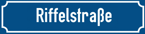 Straßenschild Riffelstraße