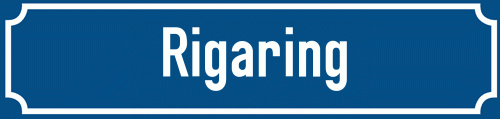 Straßenschild Rigaring