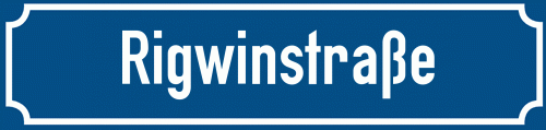 Straßenschild Rigwinstraße
