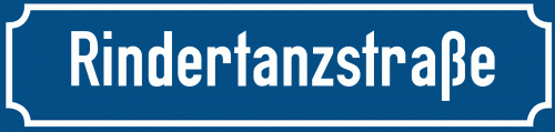 Straßenschild Rindertanzstraße zum kostenlosen Download