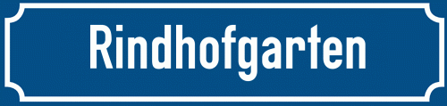 Straßenschild Rindhofgarten