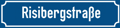 Straßenschild Risibergstraße