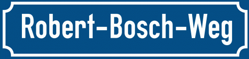 Straßenschild Robert-Bosch-Weg zum kostenlosen Download