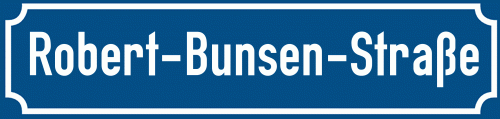 Straßenschild Robert-Bunsen-Straße