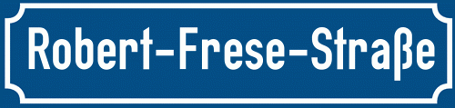 Straßenschild Robert-Frese-Straße