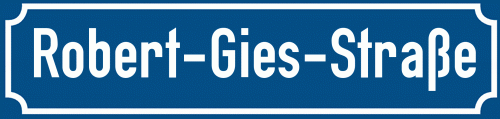 Straßenschild Robert-Gies-Straße zum kostenlosen Download