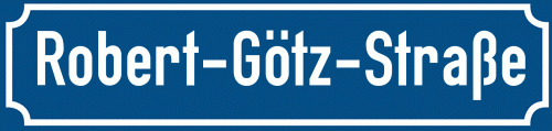 Straßenschild Robert-Götz-Straße