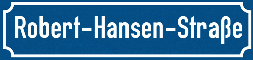 Straßenschild Robert-Hansen-Straße