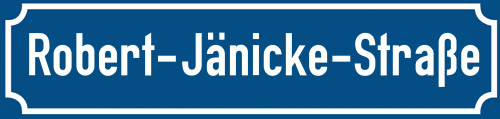 Straßenschild Robert-Jänicke-Straße