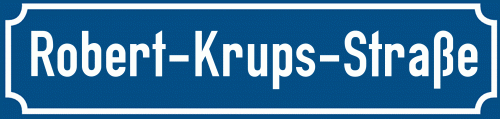 Straßenschild Robert-Krups-Straße