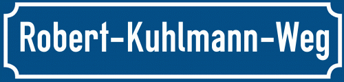 Straßenschild Robert-Kuhlmann-Weg