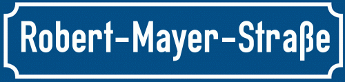 Straßenschild Robert-Mayer-Straße zum kostenlosen Download