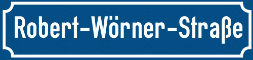 Straßenschild Robert-Wörner-Straße