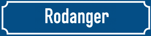 Straßenschild Rodanger
