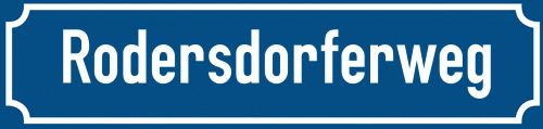 Straßenschild Rodersdorferweg