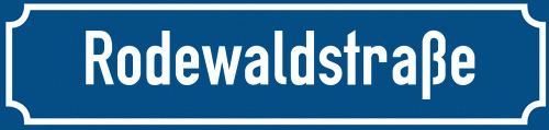 Straßenschild Rodewaldstraße
