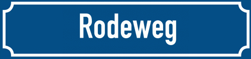 Straßenschild Rodeweg zum kostenlosen Download