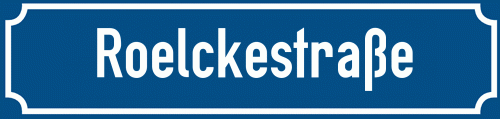 Straßenschild Roelckestraße zum kostenlosen Download