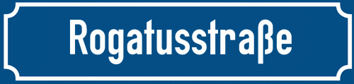Straßenschild Rogatusstraße
