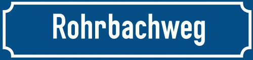 Straßenschild Rohrbachweg