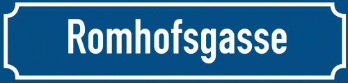 Straßenschild Romhofsgasse