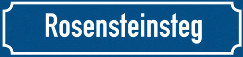 Straßenschild Rosensteinsteg zum kostenlosen Download