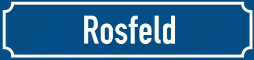 Straßenschild Rosfeld