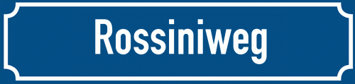 Straßenschild Rossiniweg