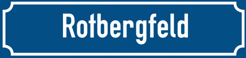 Straßenschild Rotbergfeld